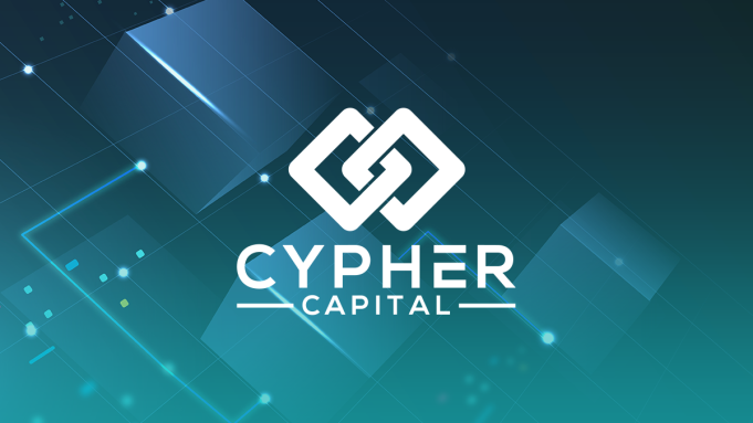 Cypher Capital: The Release of $100M Blockchain Fund Cypher Capital